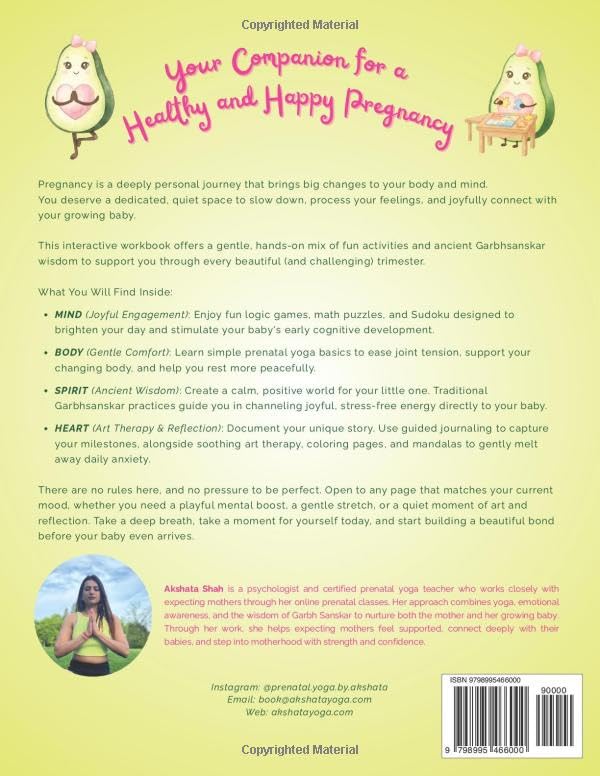 Pregnancy Journal & Activity Book By Akshata Yoga (Garbh Sanskar & Yoga Inspired): The ultimate workbook with Mental Health Journaling, Brain Games and Art Therapy for Moms-to-be — back cover